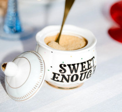 Yvonne Ellen London Sugar Bowl - Sweet Enough
